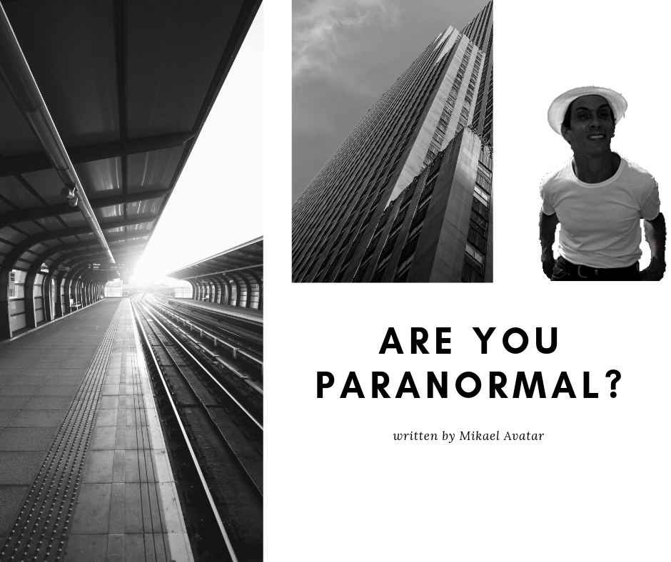Are you paranormal